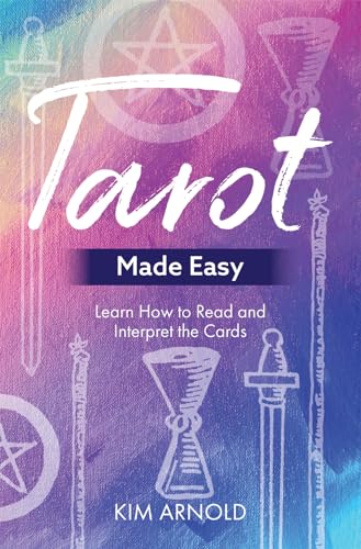 Tarot Made Easy: Learn How to Read and Interpret the Cards von Hay House UK Ltd