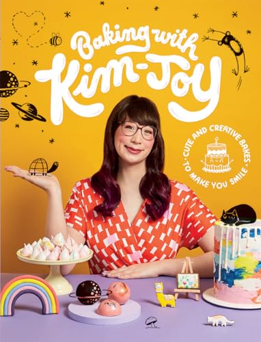Baking With Kim-joy: Cute and Creative Bakes to Make You Smile