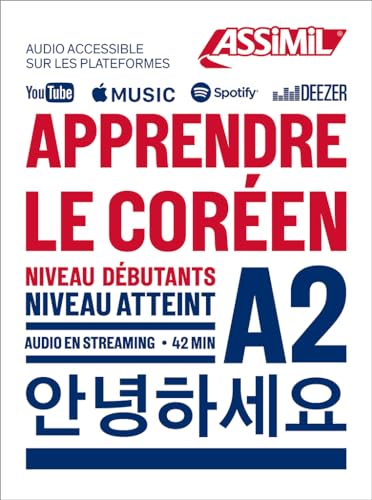Apprendre Le Coréen niveau A2: Niveau débutants A2 (Obiettivo lingue) von Assimil