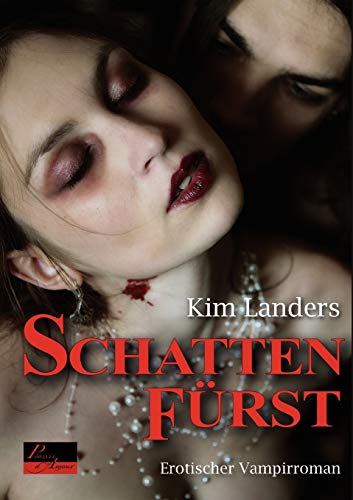 Schattenfürst: Erotischer Vampir-Roman