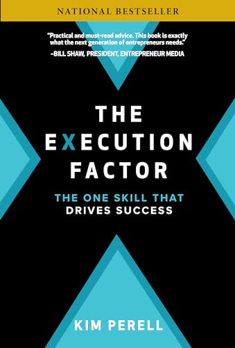 The Execution Factor: The One Skill That Drives Success