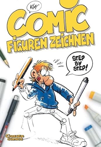 Comicfiguren zeichnen: Step by Step von CARLSEN COMICS