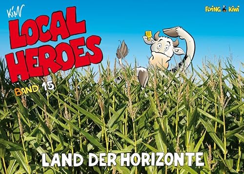 Local Heroes / Local Heroes15: Land der Horizonte von Flying Kiwi Media GmbH