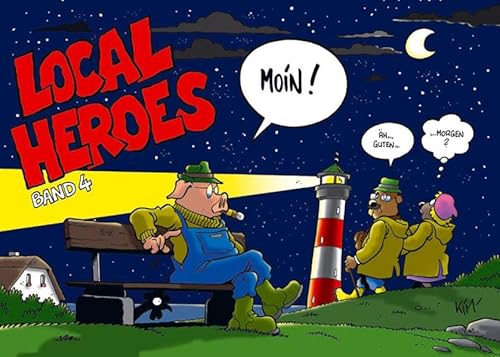 Local Heroes. Moin!