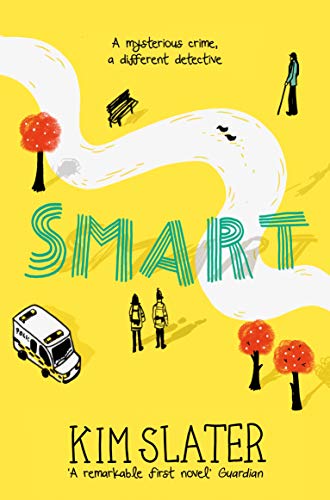 Smart: A Mysterious Crime, a Different Detective von Macmillan Children's Books