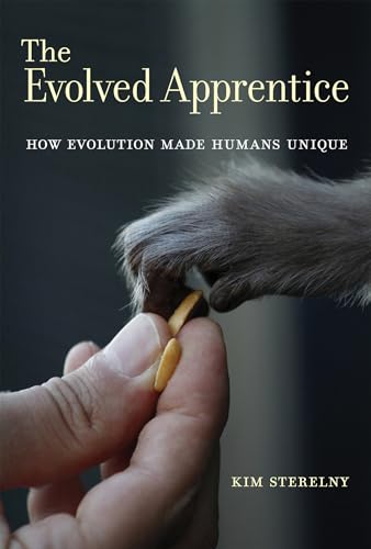 The Evolved Apprentice: How Evolution Made Humans Unique (Jean Nicod Lectures) von Bradford Books