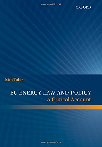 EU Energy Law and Policy von OUP Oxford