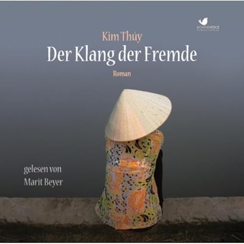 Der Klang der Fremde: Roman. Gelesen von Marit Beyer (3 CDs)