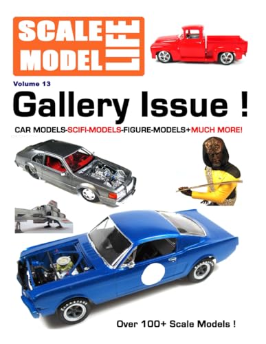 Scale Model Life : Gallery Edition von Independently published