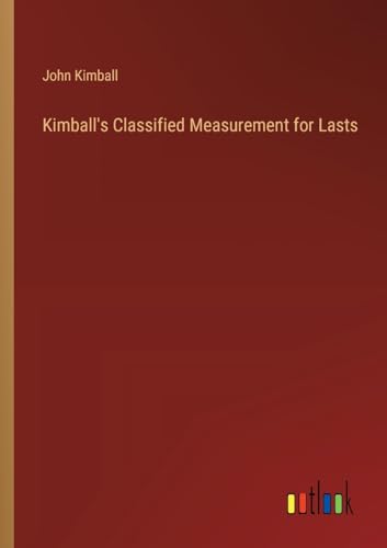 Kimball's Classified Measurement for Lasts von Outlook Verlag