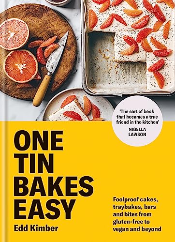 One Tin Bakes Easy: Foolproof cakes, traybakes, bars and bites from gluten-free to vegan and beyond (Edd Kimber Baking Titles) von Kyle Books
