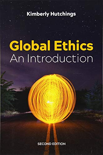 Global Ethics: An Introduction von Polity