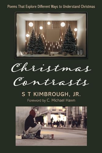 Christmas Contrasts: Poems That Explore Different Ways to Understand Christmas von Resource Publications