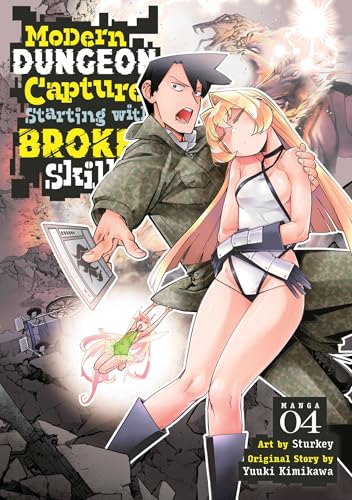 Modern Dungeon Capture Starting with Broken Skills (Manga) Vol. 4 von Seven Seas