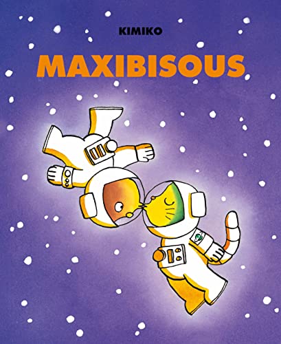 Maxibisous: Pour les tout-petits von EDL