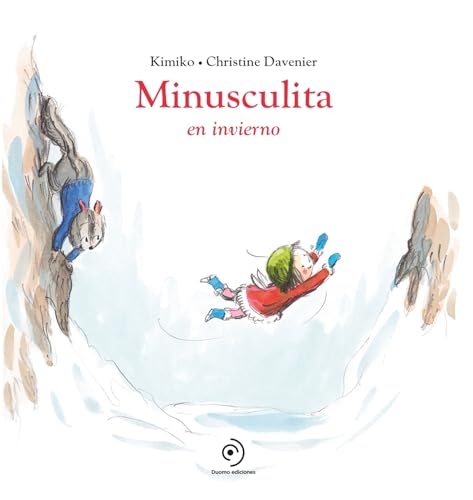 Minusculita en invierno (Duomo Infantil Juvenil) von DUOMO (UDL)