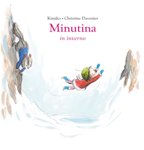 Minutina in inverno. Ediz. a colori (ÀncoraWow) von Ancora
