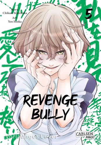 Revenge Bully 5: Packender Manga-Thriller um die gefährlichen Folgen von Mobbing