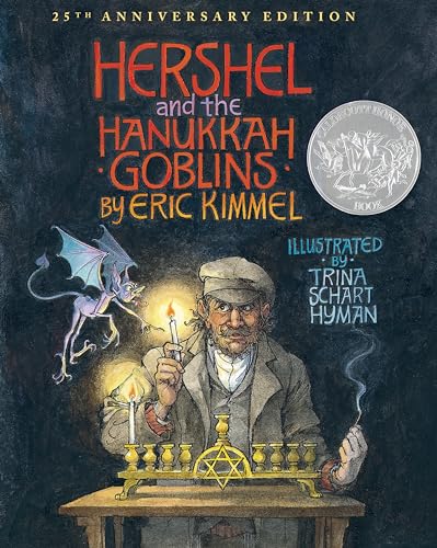 Hershel and the Hanukkah Goblins: 25th Anniversary Edition von Holiday House