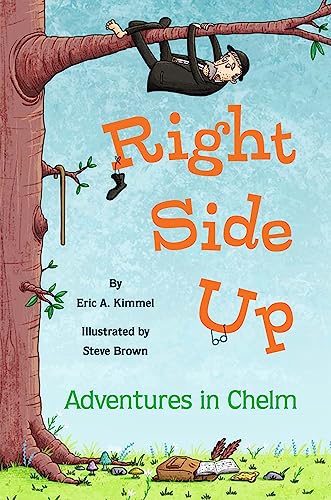 Right Side Up: Adventures in Chelm von Apples & Honey Press