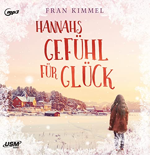 Hannahs Gefühl für Glück (Deutsch) MP3-CD – 13. Oktober 2020: Lesung