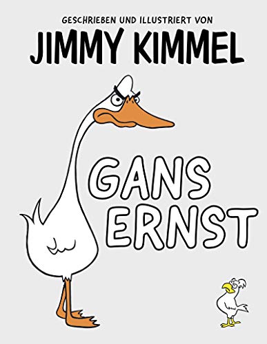 Gans Ernst von Jimmy Kimmel: Der interaktive Vorlese-Spaß: das etwas andere Mitmachbuch - zum Lachen für die ganze Familie! Bilderbuch für Kinder ab 3 Jahren. Für Kita & Grundschule. von Mentor Verlag