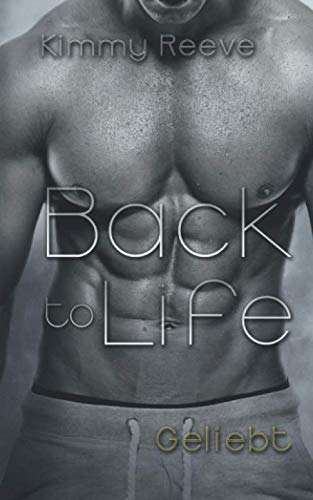 Back to Life: Geliebt Back to Life: Geliebt