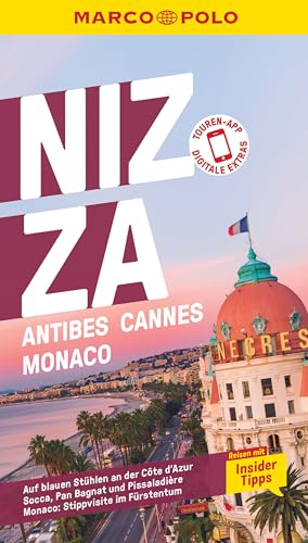 MARCO POLO Reiseführer Nizza, Antibes, Cannes, Monaco: Reisen mit Insider-Tipps. Inklusive kostenloser Touren-App von Mairdumont