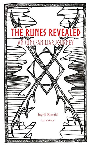 The Runes Revealed: an (un) familiar journey von Indy Pub