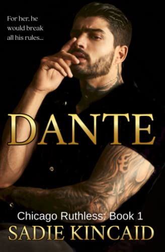 Dante: A Dark Mafia, Enemies to Lovers Romance (Chicago Ruthless, Band 1) von Red House Press