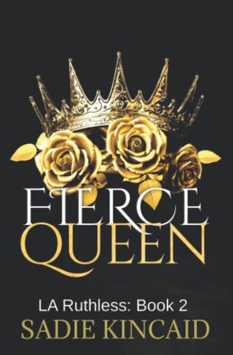 Fierce Queen: Discreet cover special edition (LA Ruthless Discreet Special Editions, Band 2)