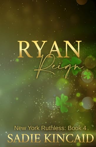 Ryan Reign: Hardback Special Edition (New York Ruthless Hardback Special Edition, Band 4)