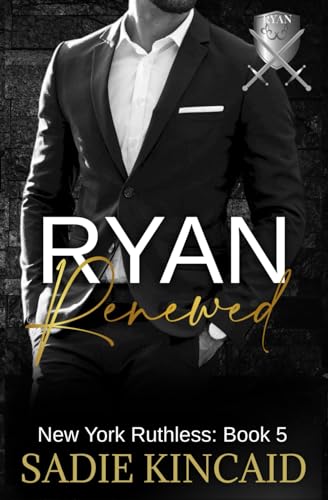 Ryan Renewed: New York Ruthless: Book 5 von Red House Press Ltd