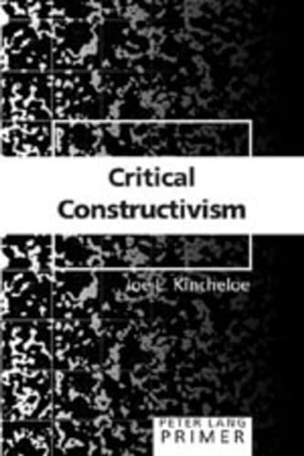 Critical Constructivism Primer (Counterpoints Primers) von Lang, Peter
