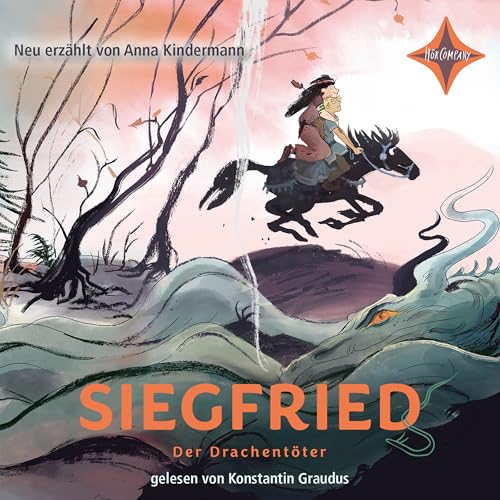 Siegfried, der Drachentöter: Sagen für Kinder.