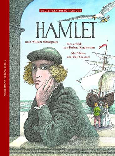 Hamlet: Nach William Shakespeare (Weltliteratur für Kinder) von Kindermann Verlag