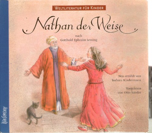 Nathan der Weise: nach G. E. Lessing, Sprecher: Otto Sander, 1 CD, Digipack