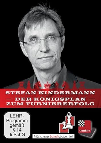 Der Königsplan zum Turnierfolg: So steigern Sie Ihre mentale Kraft, umgehen psychologische Fallstricke und optimieren Ihre Denkstruktur im Schach