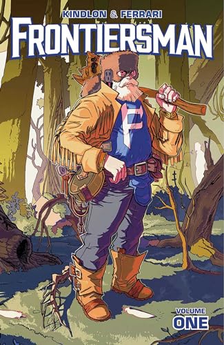 Frontiersman, Volume 1 (FRONTIERSMAN TP) von Image Comics