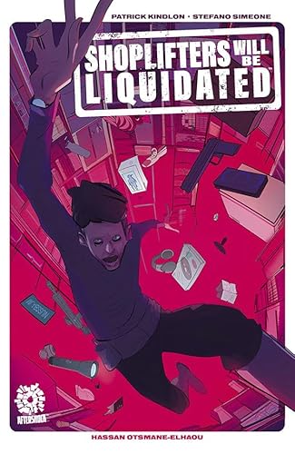 Shoplifters Will Be Liquidated (SHOPLIFTERS WILL BE LIQUIDATED TP)