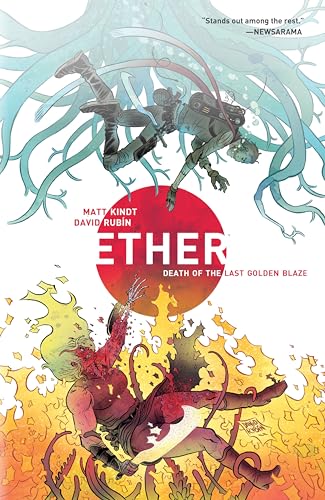 Ether Volume 1: Death of the Last Golden Blaze