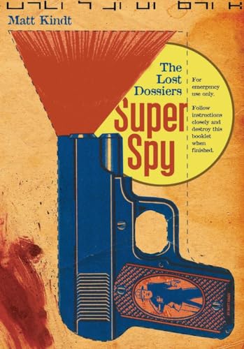 Super Spy: The Lost Dossiers