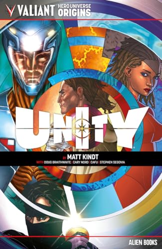 Valiant Hero Universe Origins: Unity von Alien Books