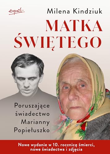Matka świętego: Poruszające świadectwo Marianny Popiełuszko