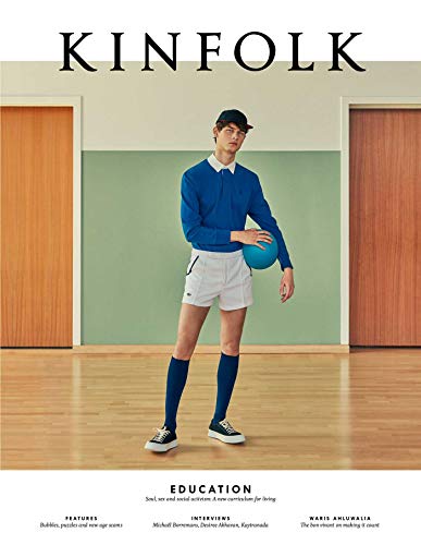 Kinfolk 33 (Volume 33): Education