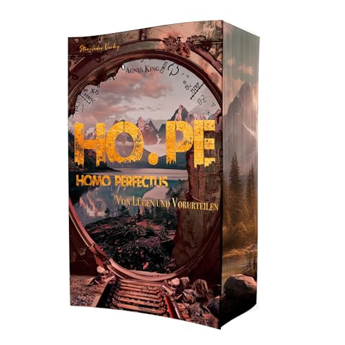 HO.PE Homo Perfectus: Von Lügen und Vorurteilen HO.PE Homo Perfectus: Von Lügen und Vorurteilen von Sternfeder Verlag