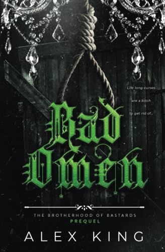 Bad Omen: Dark Secret Society Romance Bad Omen: Dark Secret Society Romance von Independently published