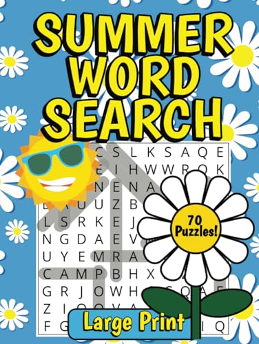 Summer Word Search: Large Print Summer Themed Word Search Book with 70 Puzzles for Adults and Seniors. Summer Word Search: Large Print Summer Themed Word Search Book with 70 Puzzles for Adults and Seniors. von Independently published