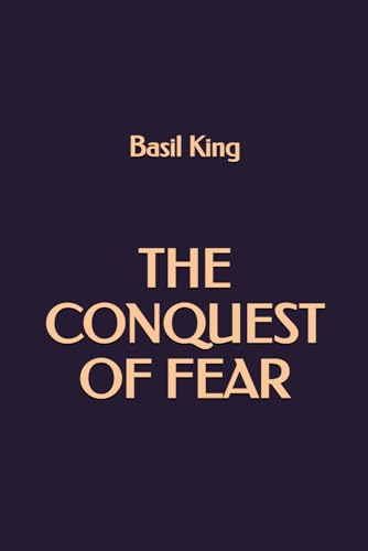 The Conquest of Fear von Independently published