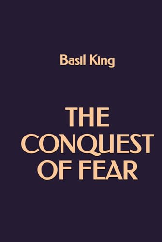 The Conquest of Fear von Independently published